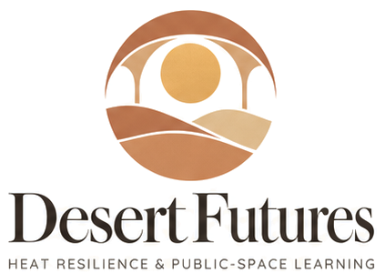Desert Futures — Heat Resilience & Public-Space Learning